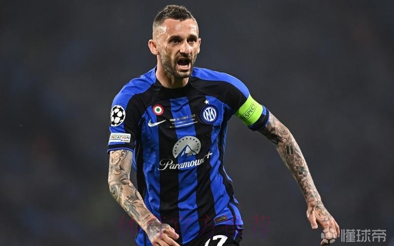 布罗佐维奇拒绝皇马更优厚报价 选择与国米续约 布罗佐维奇拒绝皇马更优厚报价 选择与国米续约